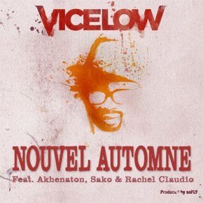 Vicelow 'Nouvel Automne' feat. Akhenaton, Sako et Rachel Claudio. BT2.0